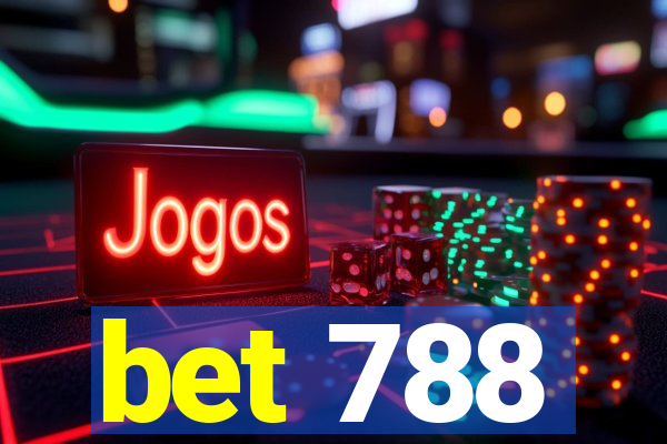 bet 788